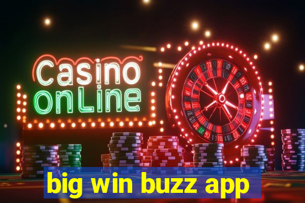 big win buzz app