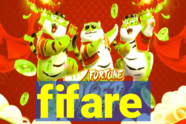 fifare