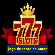 jogo de teste de amor