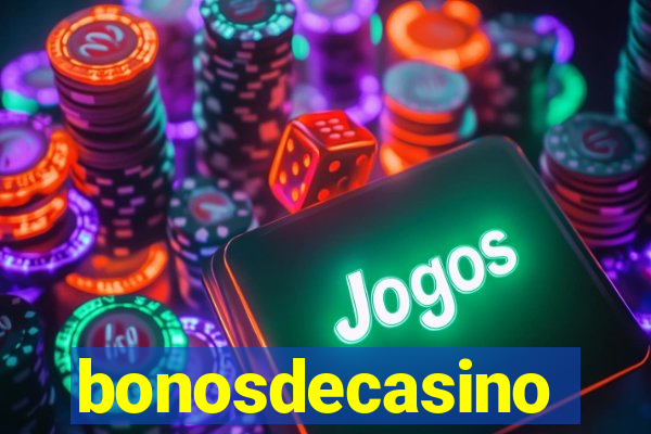 bonosdecasino