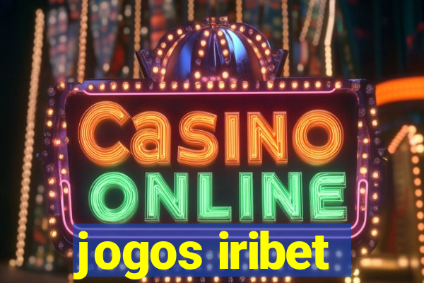 jogos iribet