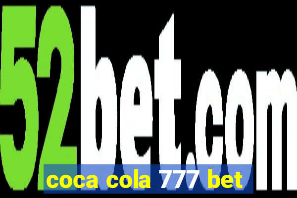 coca cola 777 bet