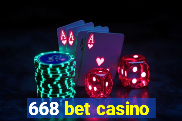 668 bet casino