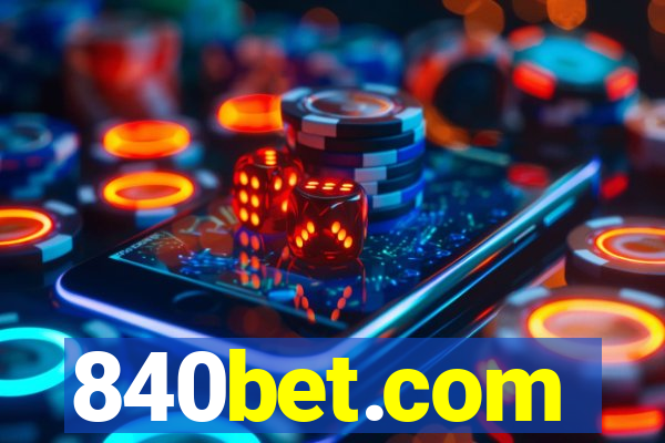 840bet.com