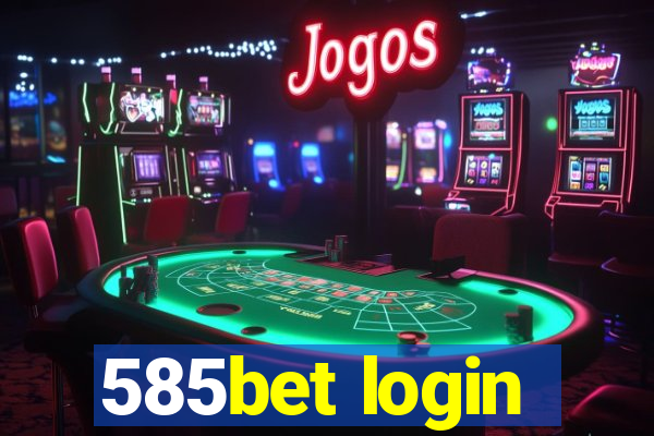 585bet login