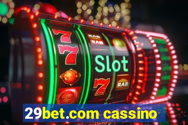 29bet.com cassino