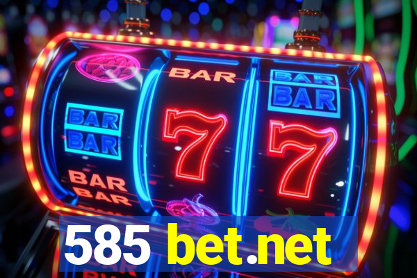 585 bet.net