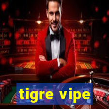 tigre vipe