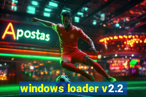 windows loader v2.2