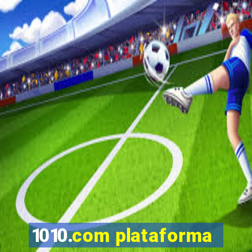 1010.com plataforma