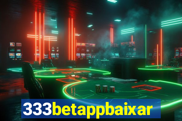 333betappbaixar