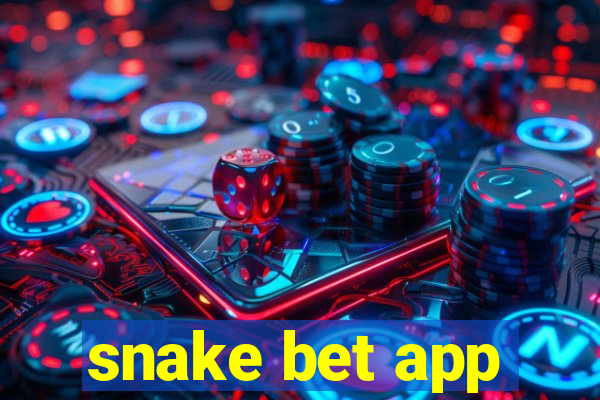 snake bet app