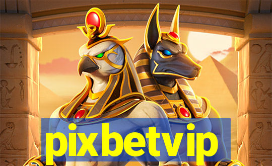 pixbetvip