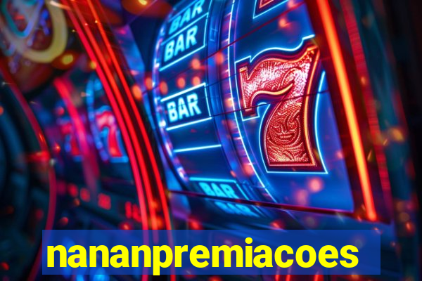 nananpremiacoes