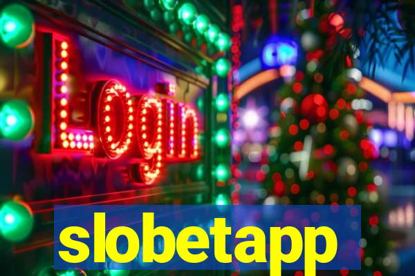 slobetapp