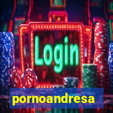 pornoandresa