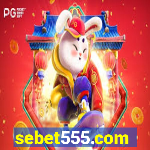 sebet555.com