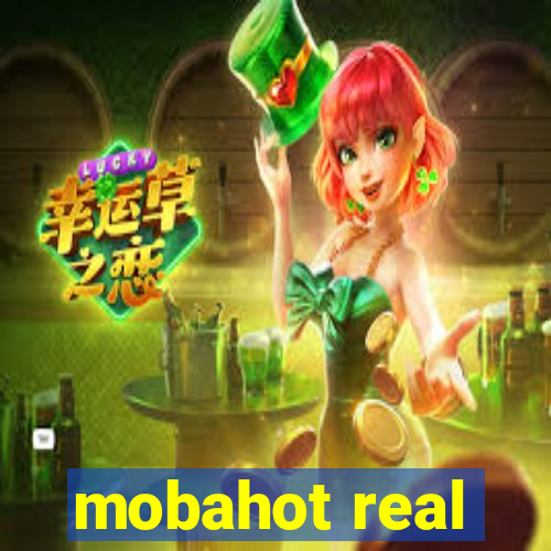 mobahot real