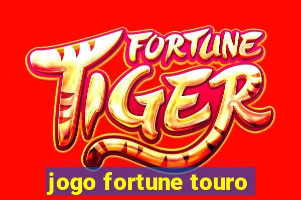 jogo fortune touro