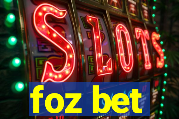 foz bet