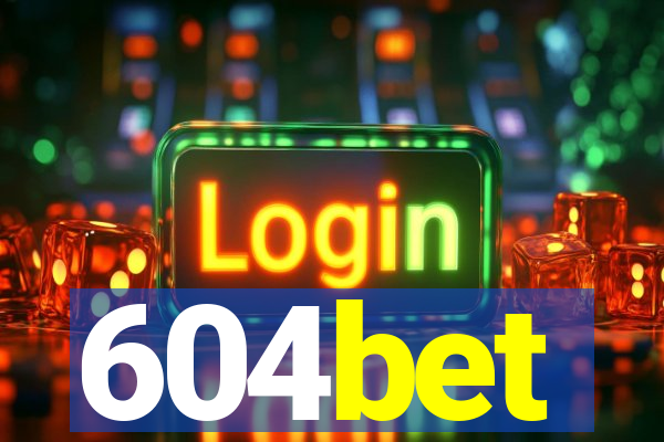 604bet