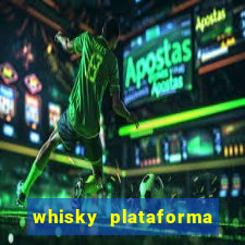 whisky plataforma de jogos