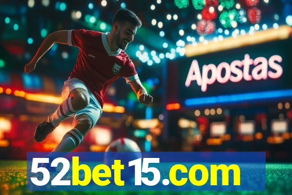 52bet15.com