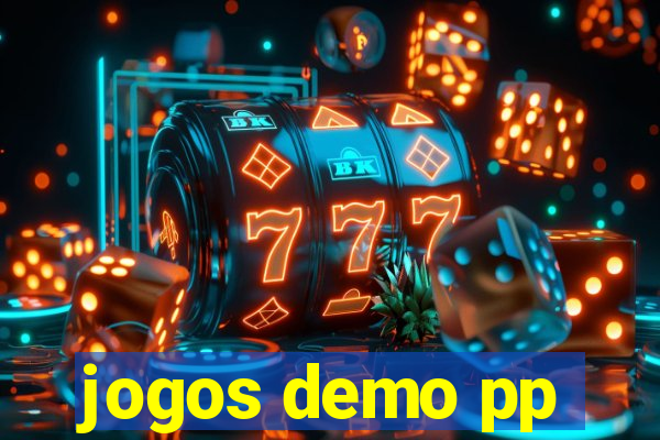 jogos demo pp