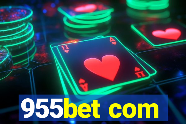 955bet com