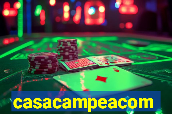 casacampeacom