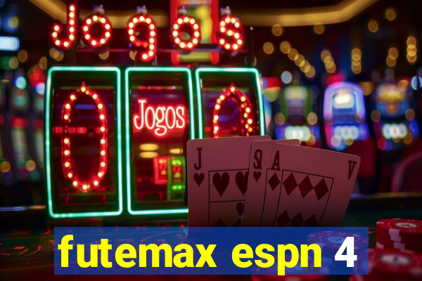 futemax espn 4