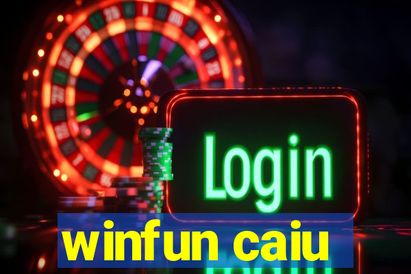 winfun caiu