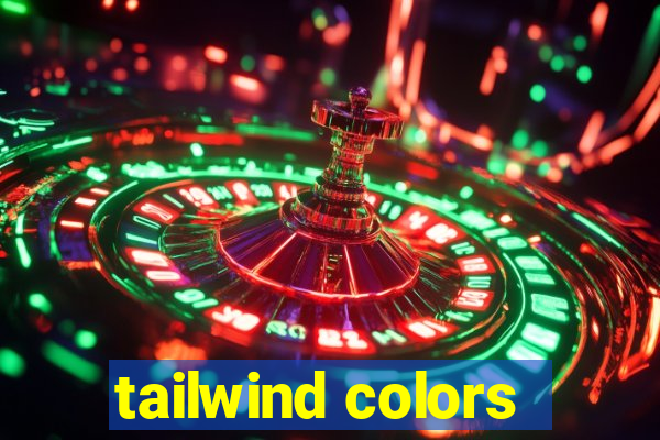 tailwind colors