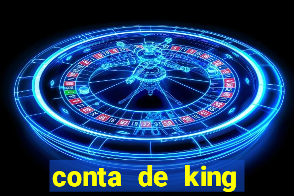 conta de king legacy gratis