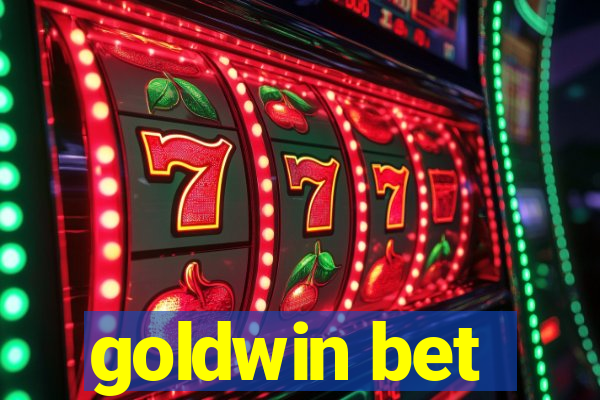 goldwin bet