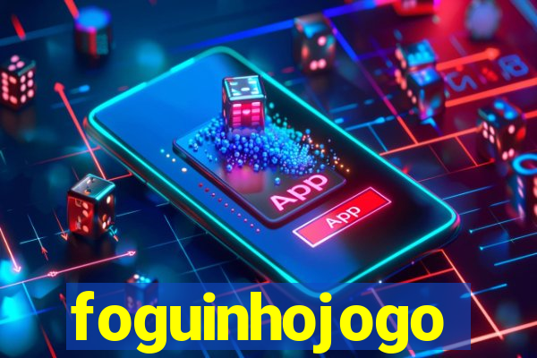 foguinhojogo