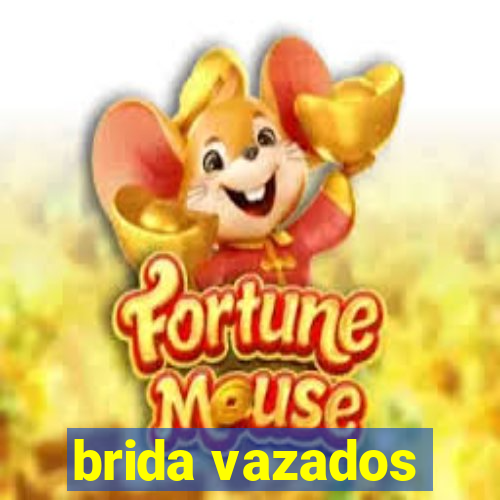 brida vazados