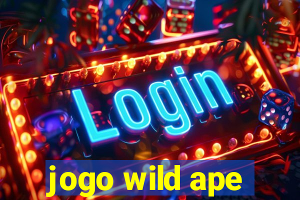 jogo wild ape