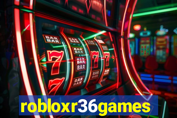 robloxr36games