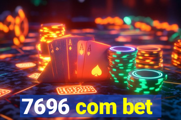 7696 com bet