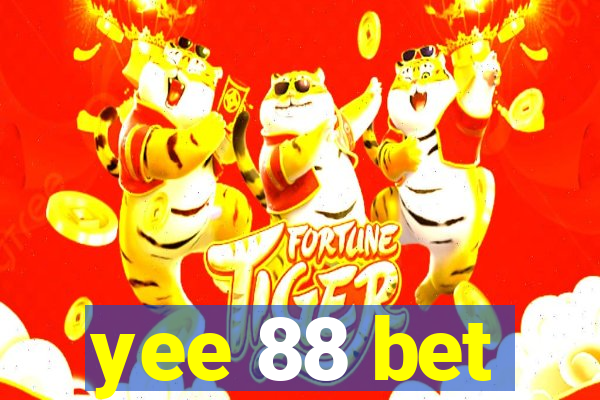 yee 88 bet