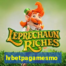 lvbetpagamesmo