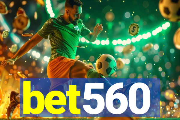 bet560