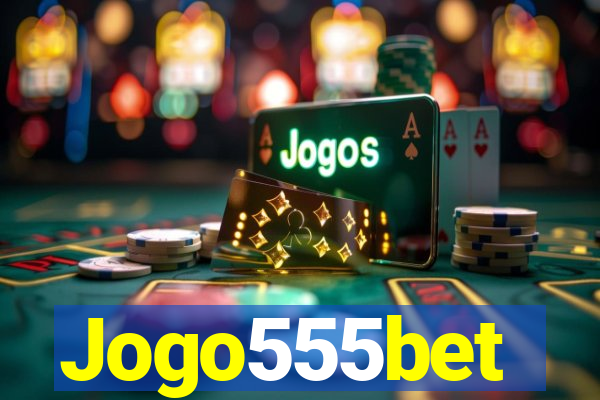 Jogo555bet