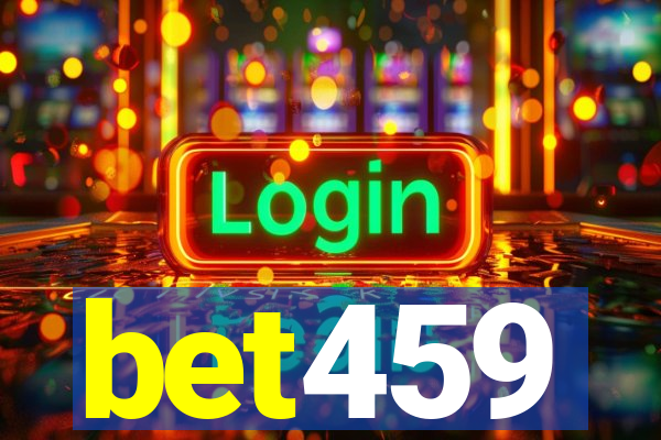 bet459