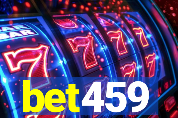 bet459