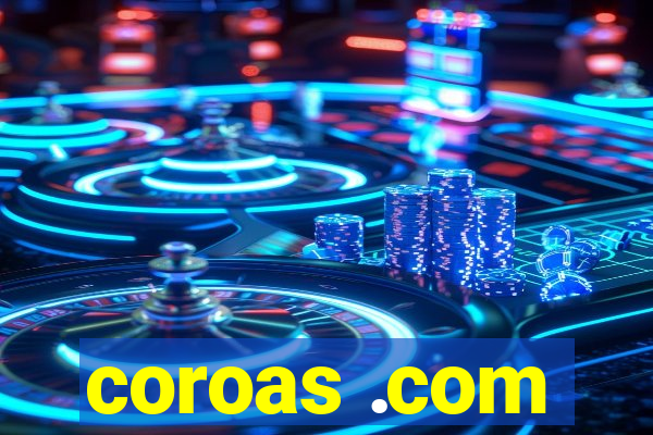 coroas .com