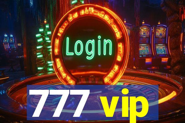 777 vip