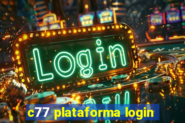 c77 plataforma login