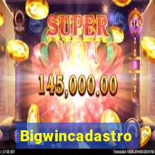 Bigwincadastro